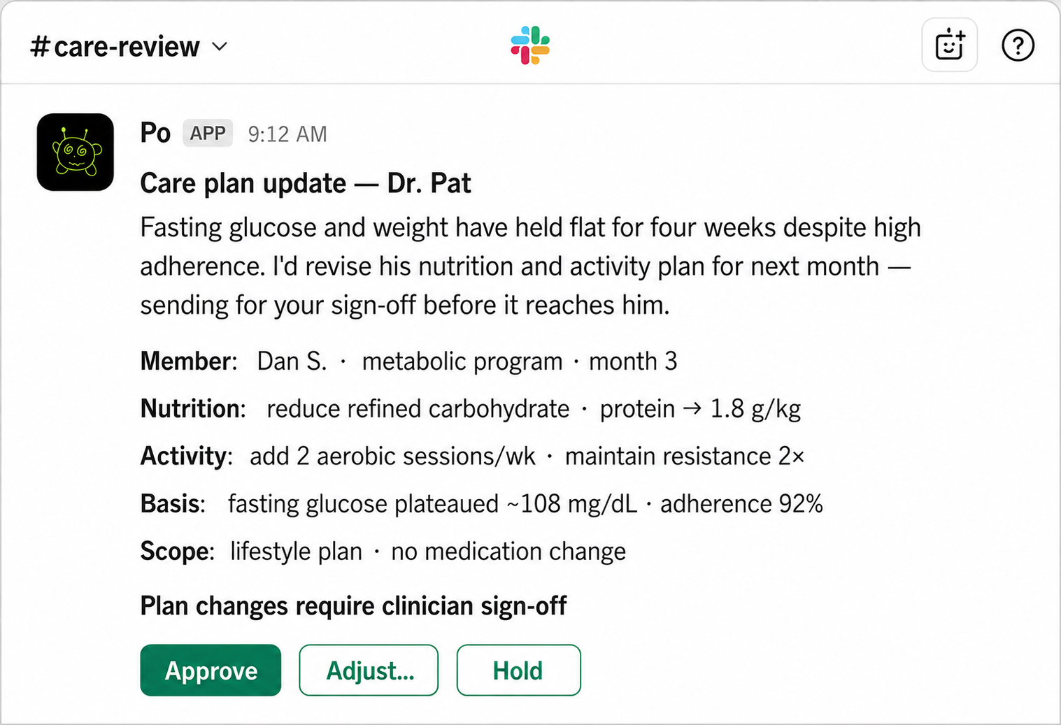 Slack #care-review: Po requests a clinician's sign-off on a member's care-plan update